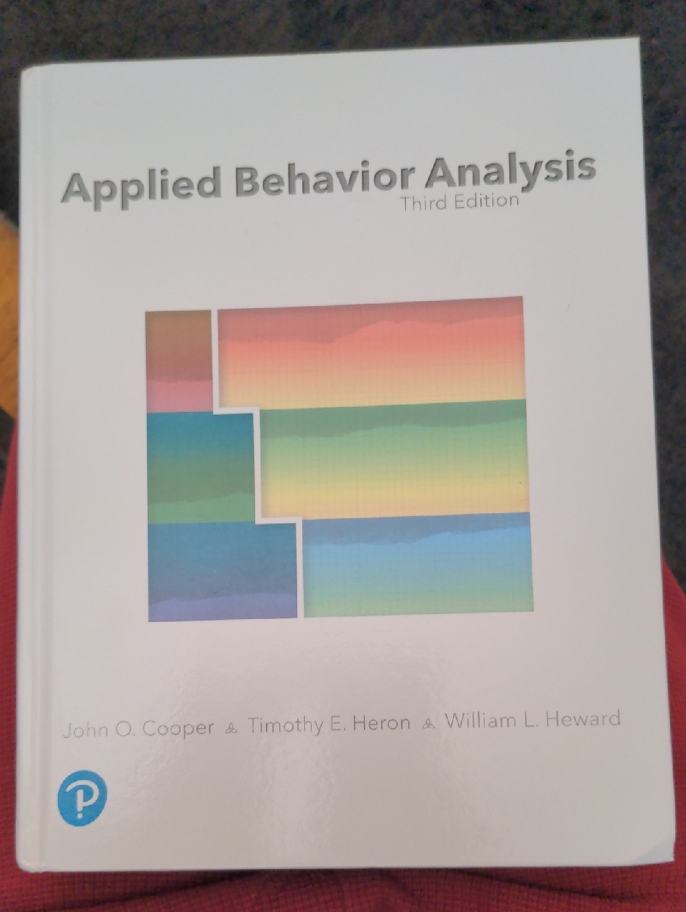 Applied Behavior Analysis Third Edition Textbook - White Cover